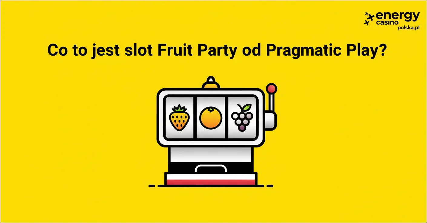 Co to jest slot Fruit Party od Pragmatic Play?