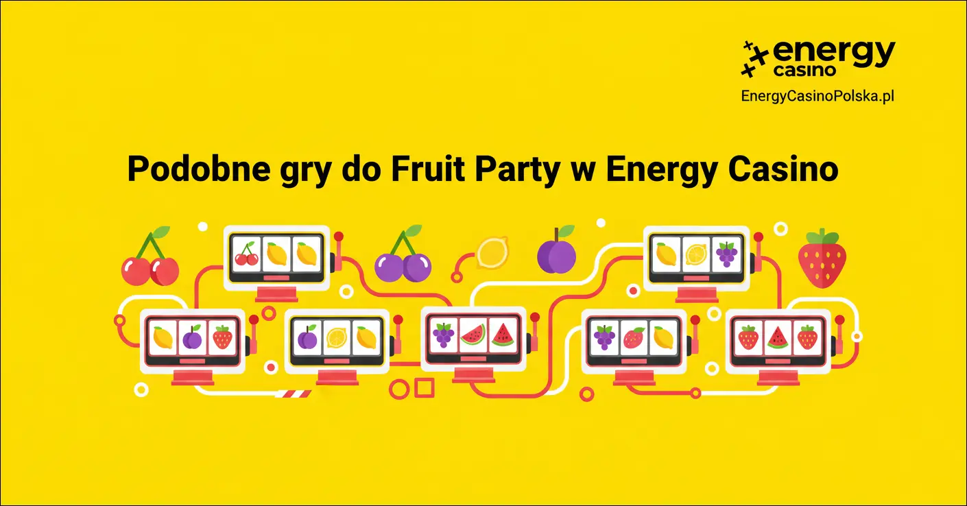 Podobne gry do Fruit Party w Energy Casino