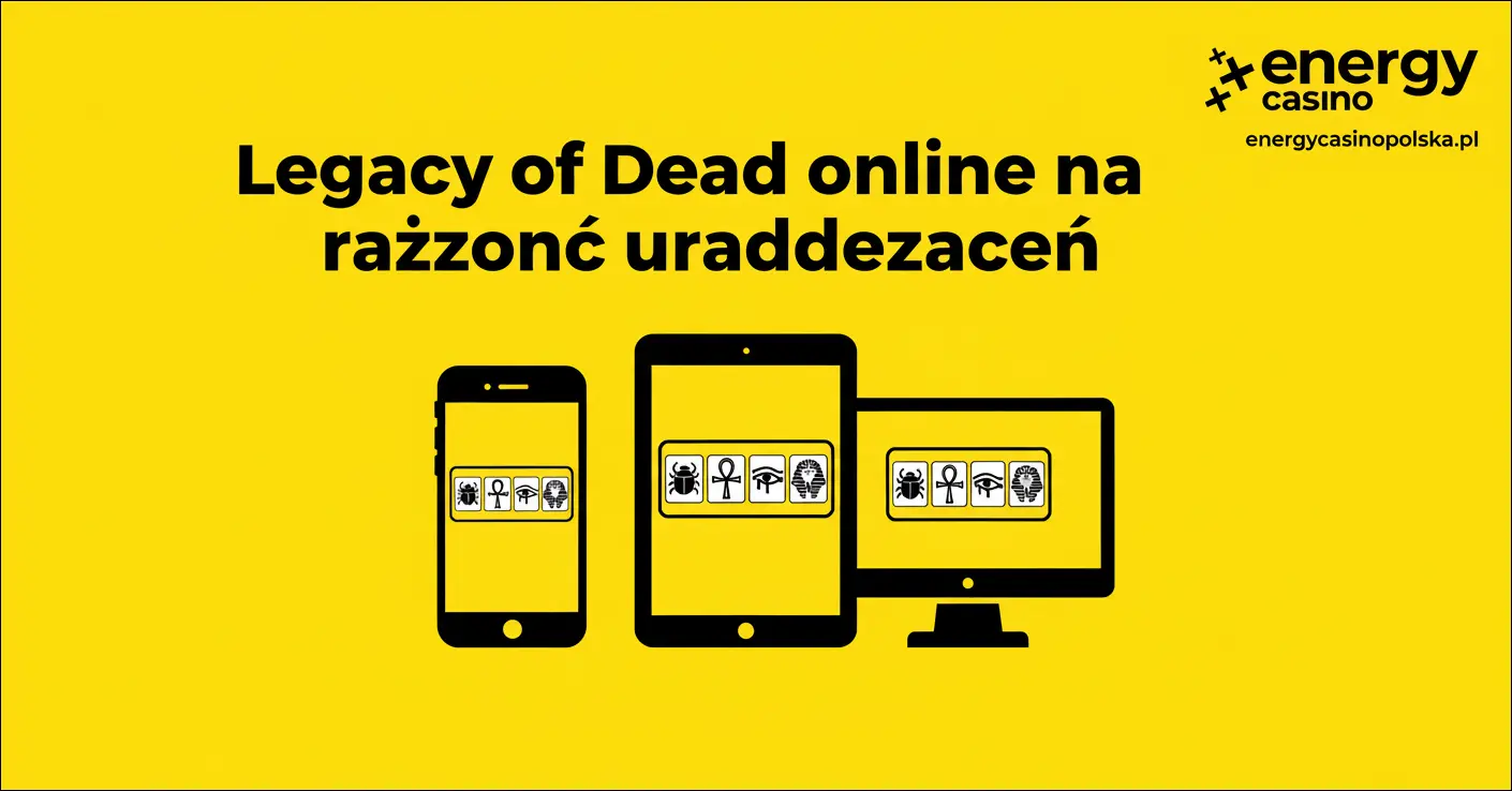 Legacy of Dead online na różnych urządzeniach
